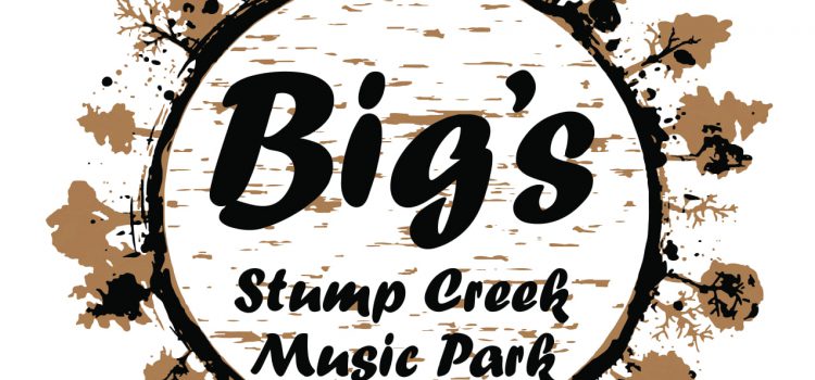 Big’s Stump Creek Music Park